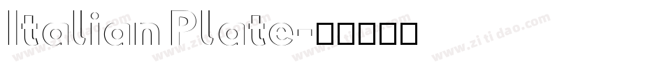 Italian Plate字体转换